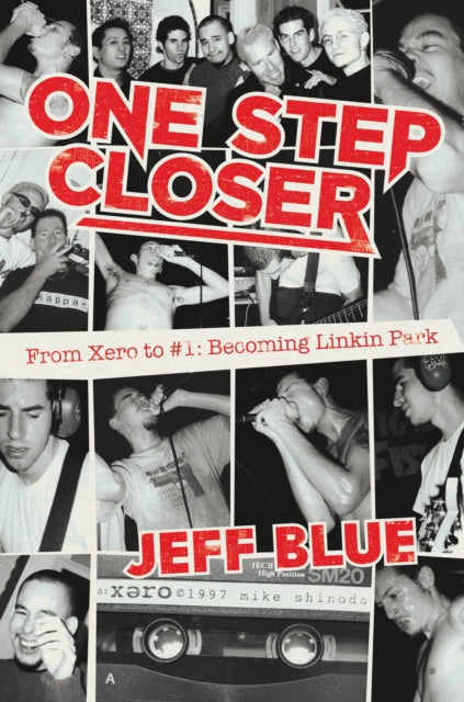 Book cover of: One Step Closer. By: Jeff Blue