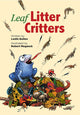 Leaf Litter Critters 9781682631836 Leslie Bulion