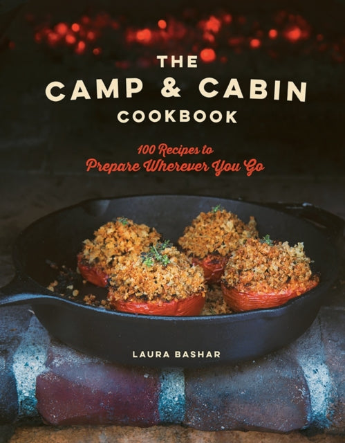 Book cover of: Camp & Cabin Cookbook. By: Laura Bashar