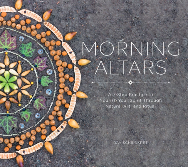 Book cover of: Morning Altars. By: Day Schildkret