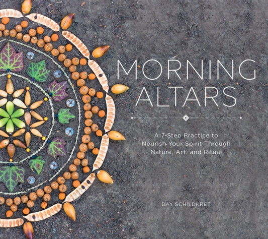 Book cover of: Morning Altars. By: Day Schildkret