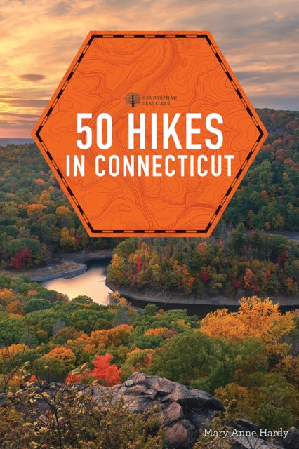 Book cover of: 50 Hikes Connecticut. By: Mary A. Hardy