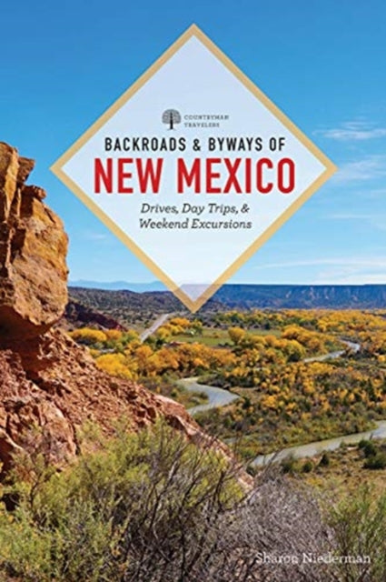 Book cover of: Backroads & Byways of New Mexico. By: Sharon Niederman