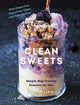 Book cover of: Clean Sweets. By: Arman Liew