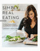 Book cover of: Simply Real Eating. By: Sarah Adler