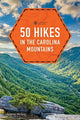 Book cover of: 50 Hikes in the Carolina Mountains. By: Johnny Molloy