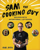 Book cover of: Sam the Cooking Guy. By: Sam Zien
