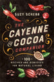 Book cover of: Cayenne & Cocoa Companion. By: Suzy Scherr