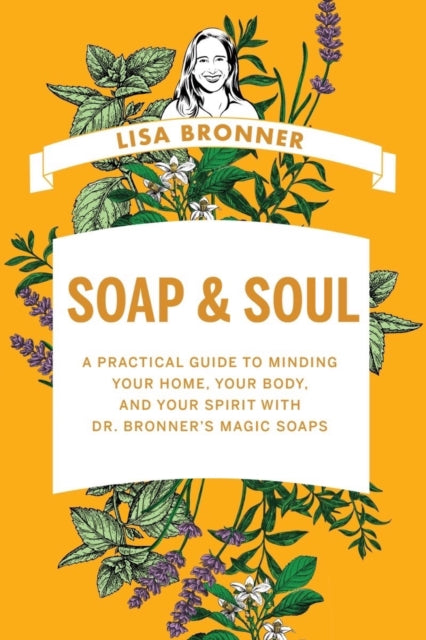 Book cover of: Soap & Soul. By: Lisa Bronner