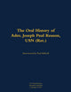 Book cover of: Oral History of Adm. Joseph Paul Reason, USN (Ret.). By: Joseph P. Reason