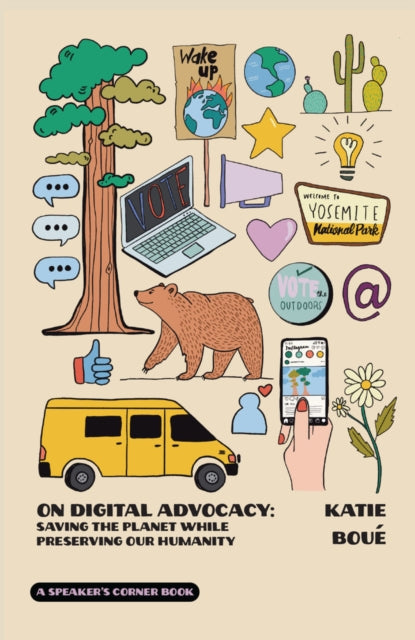 Book cover of: On Digital Advocacy. By: Katie Boue