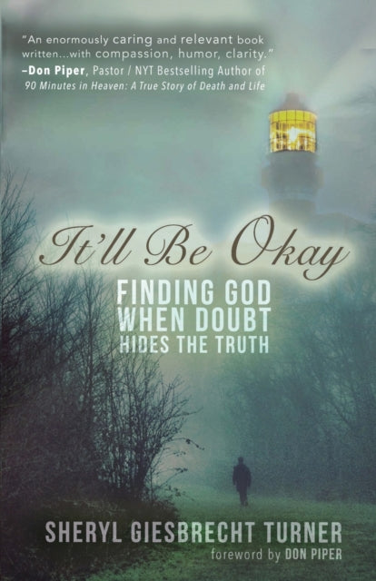 Book cover of: It'll Be Okay. By: Sheryl Giesbrecht Turner