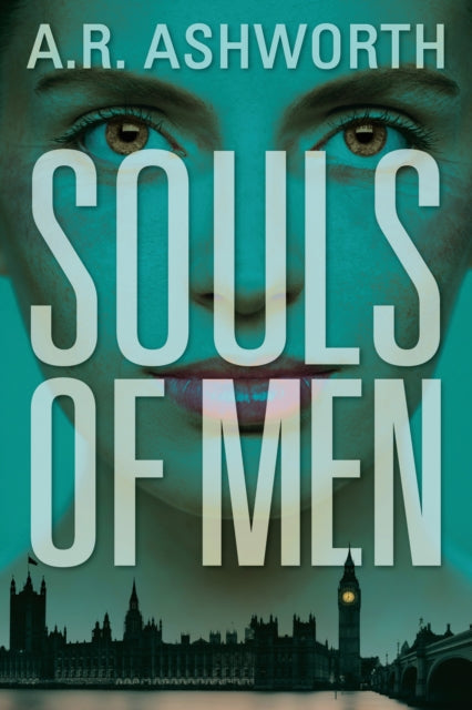 Book cover of: Souls of Men. By: A. R. Ashworth