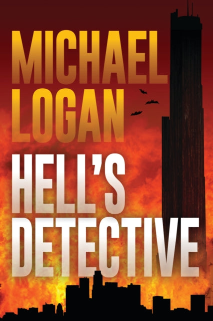 Book cover of: Hell's Detective. By: Michael Logan