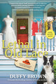 Book cover of: Lethal in Old Lace. By: Duffy Brown