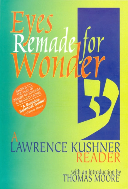 Book cover of: Eyes Remade for Wonder. By: Lawrence Kushner