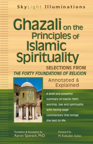 Ghazali on the Principles of Islamic Sprituality