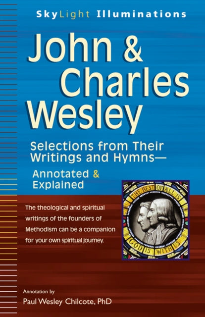 Book cover of: John & Charles Wesley. By: Paul W. Chilcote