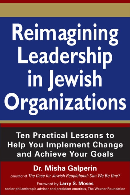 Book cover of: Reimagining Leadership in Jewish Organizations. By: Misha Galperin
