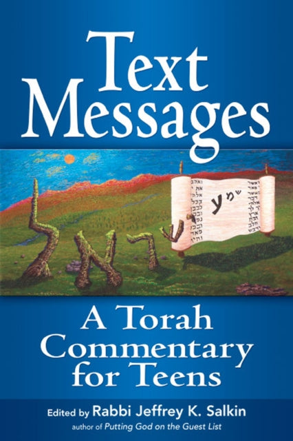 Book cover of: Text Messages. By: Rabbi Jeffrey K. Salkin