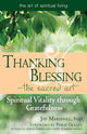 Book cover of: Thanking & Blessing—The Sacred Art. By: Jay Marshal