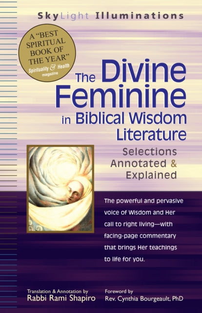 Book cover of: Divine Feminine in Biblical Wisdom Literature. By: Rami M. Shapiro