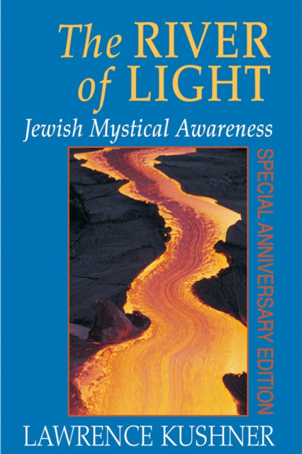 Book cover of: River of Light. By: Lawrence Kushner