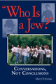 Book cover of: Who Is A Jew?. By: Meryl Hyman