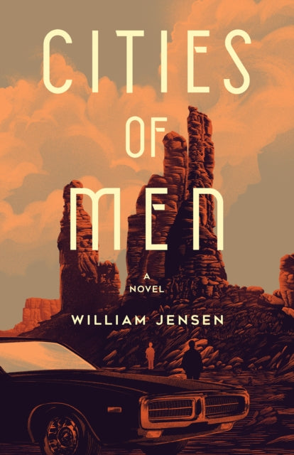 Book cover of: Cities of Men. By: William Jensen