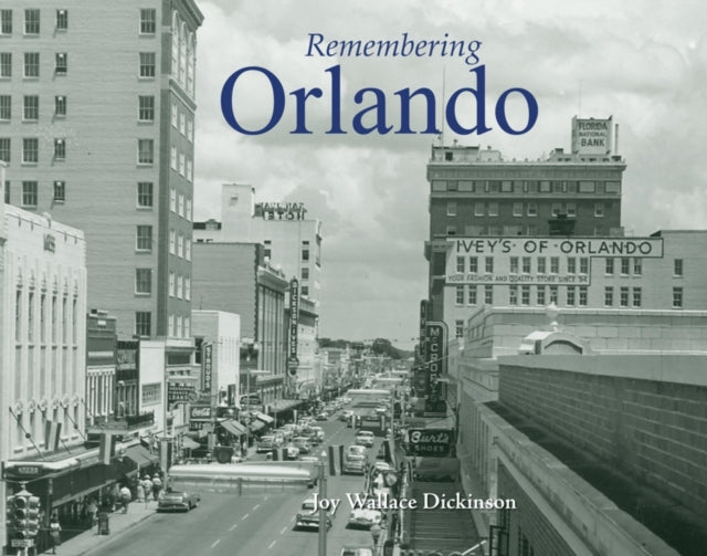 Book cover of: Remembering Orlando. By: Joy Wallace Dickinson