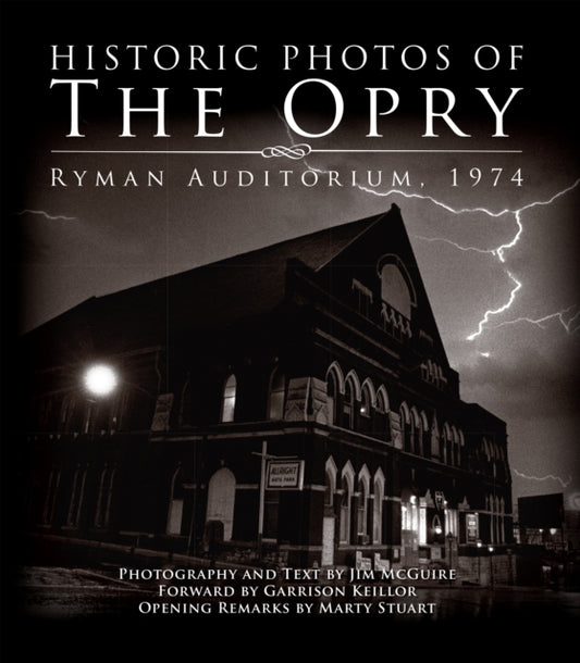 Book cover of: Historic Photos of the Opry. By: Jim McGuire