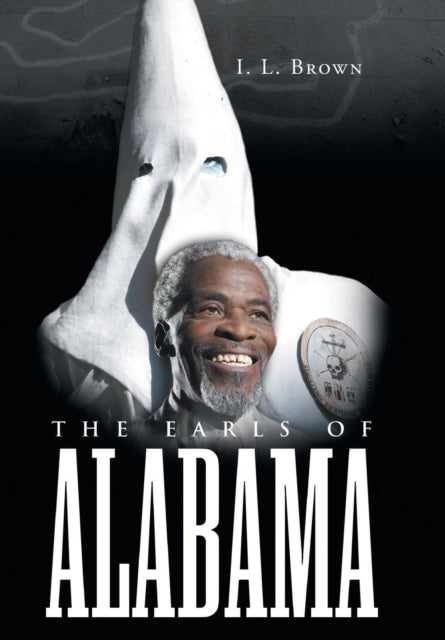 Book cover of: Earls of Alabama. By: Larry I. L. Brown