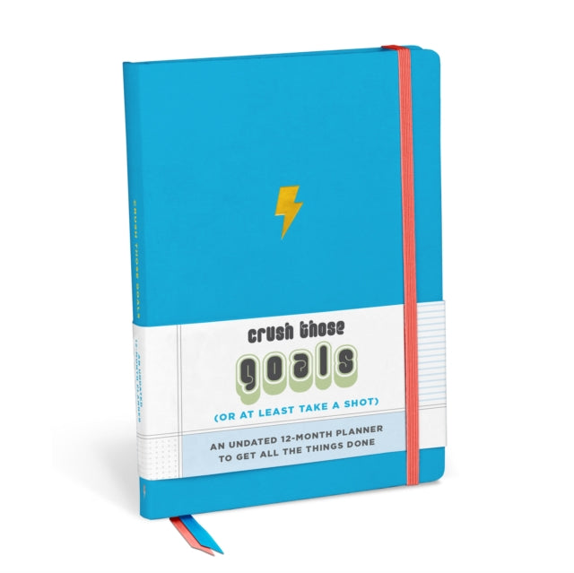 Book cover of: Knock Knock Crush Those Goals Undated Planner & Weekly Agenda Notebook
