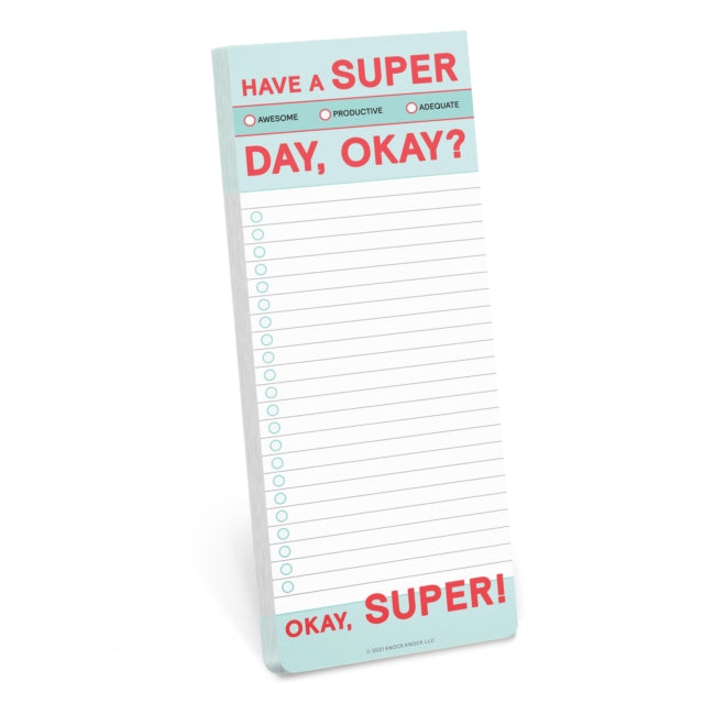 Book cover of: Knock Knock Have a Super Day Make-a-List Pads. By: Knock Knock Knock