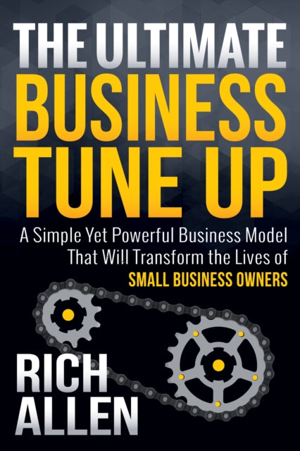 Book cover of: Ultimate Business Tune Up. By: Richard Allen