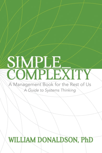 Book cover of: Simple_Complexity. By: William Donaldson
