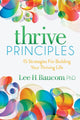 Book cover of: Thrive Principles. By: Lee H. Baucom
