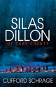 Book cover of: Silas Dillon of Cary County. By: Clifford Schrage