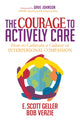 Book cover of: Courage to Actively Care. By: E. Scott Geller