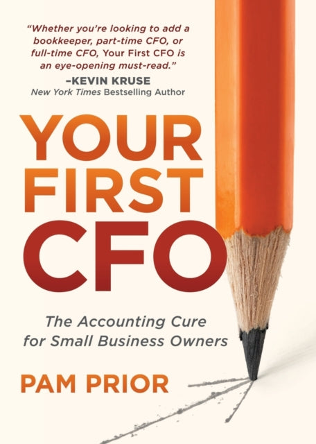 Book cover of: Your First CFO. By: Pam Prior