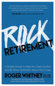 Book cover of: Rock Retirement. By: Roger Whitney