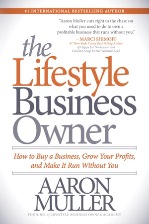 The Lifestyle Business Owner