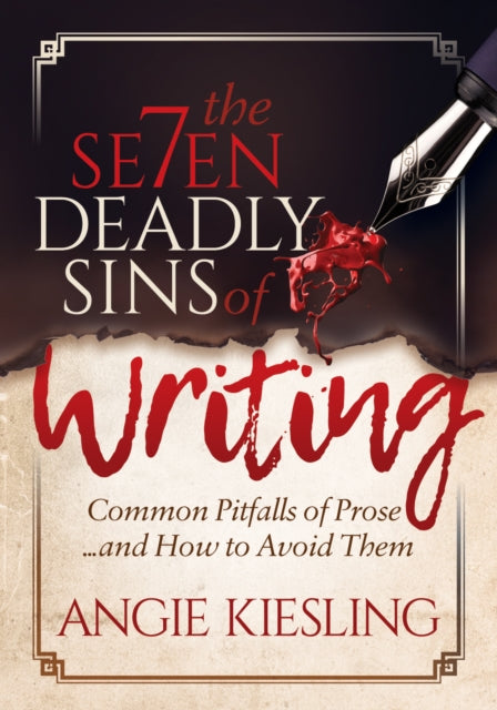 Book cover of: 7 Deadly Sins (of Writing). By: Angie Kiesling