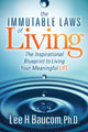 Book cover of: Immutable Laws of Living. By: Lee H. Baucom