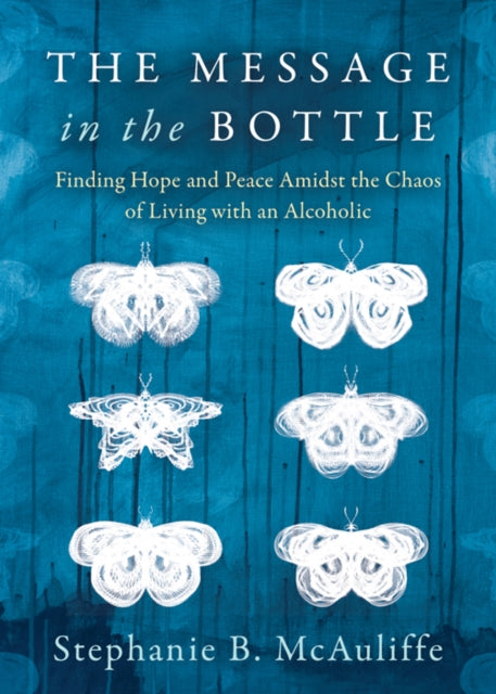 Book cover of: Message in the Bottle. By: Stephanie B. McAuliffe