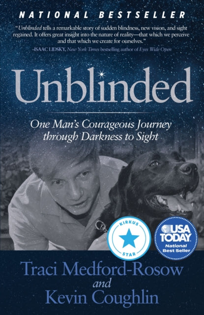 Book cover of: Unblinded. By: Traci Medford-Rosow