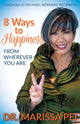 Book cover of: 8 Ways to Happiness. By: Dr. Marissa Pei