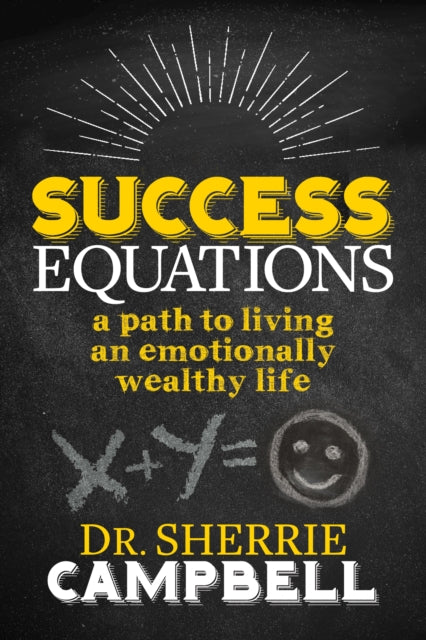 Book cover of: Success Equations. By: Sherrie Campbell