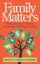 Book cover of: Family Matters. By: Belen Loreto Grand