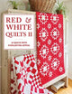 Book cover of: Red & White Quilts II. By: That Patchwork Place
